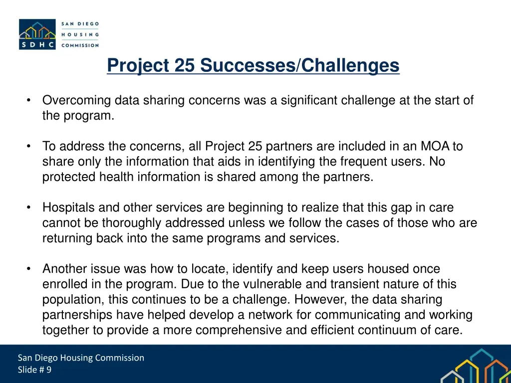 project 25 successes challenges