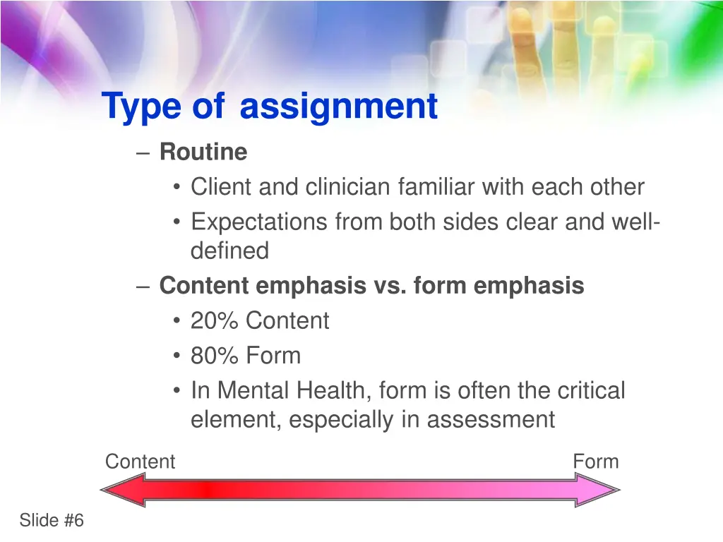 type of assignment routine client and clinician