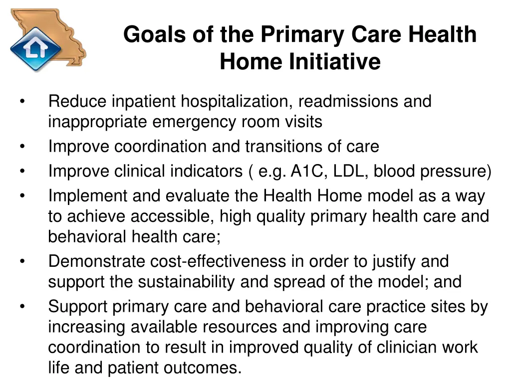 goals of the primary care health home initiative