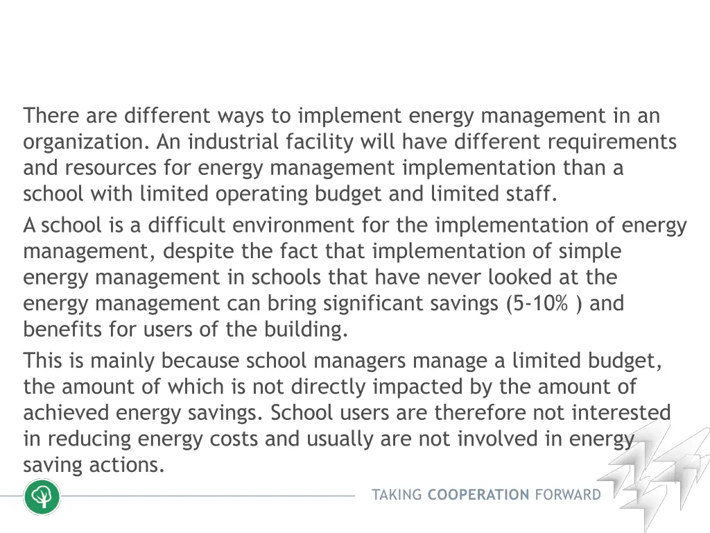 there are different ways to implement energy