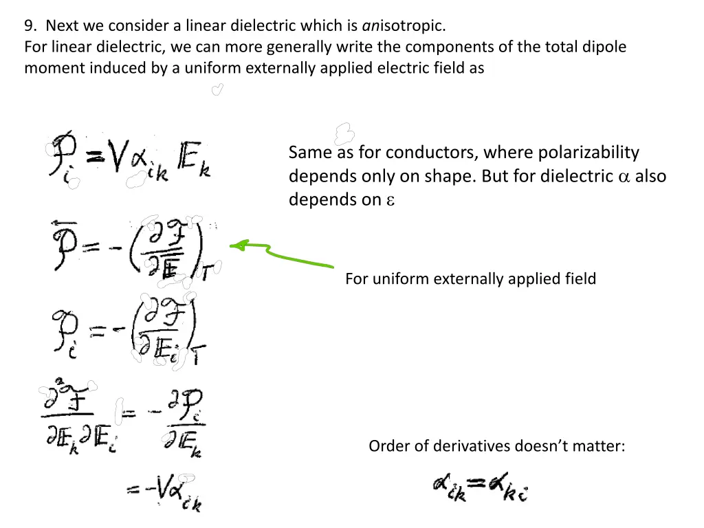 9 next we consider a linear dielectric which