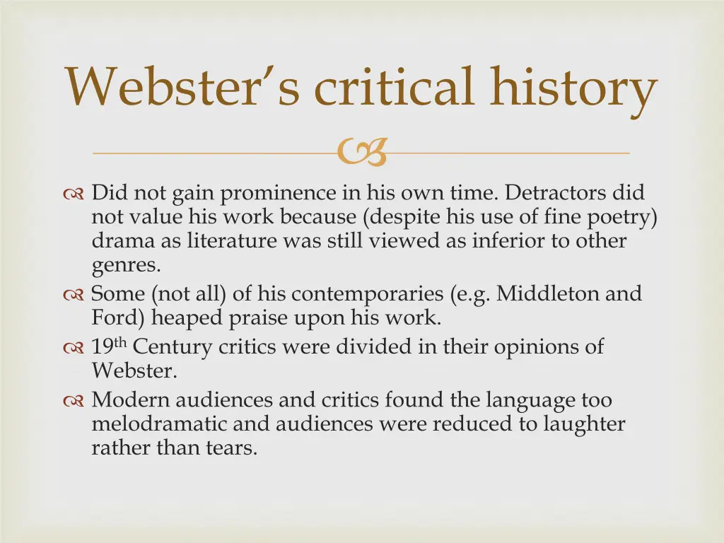 webster s critical history