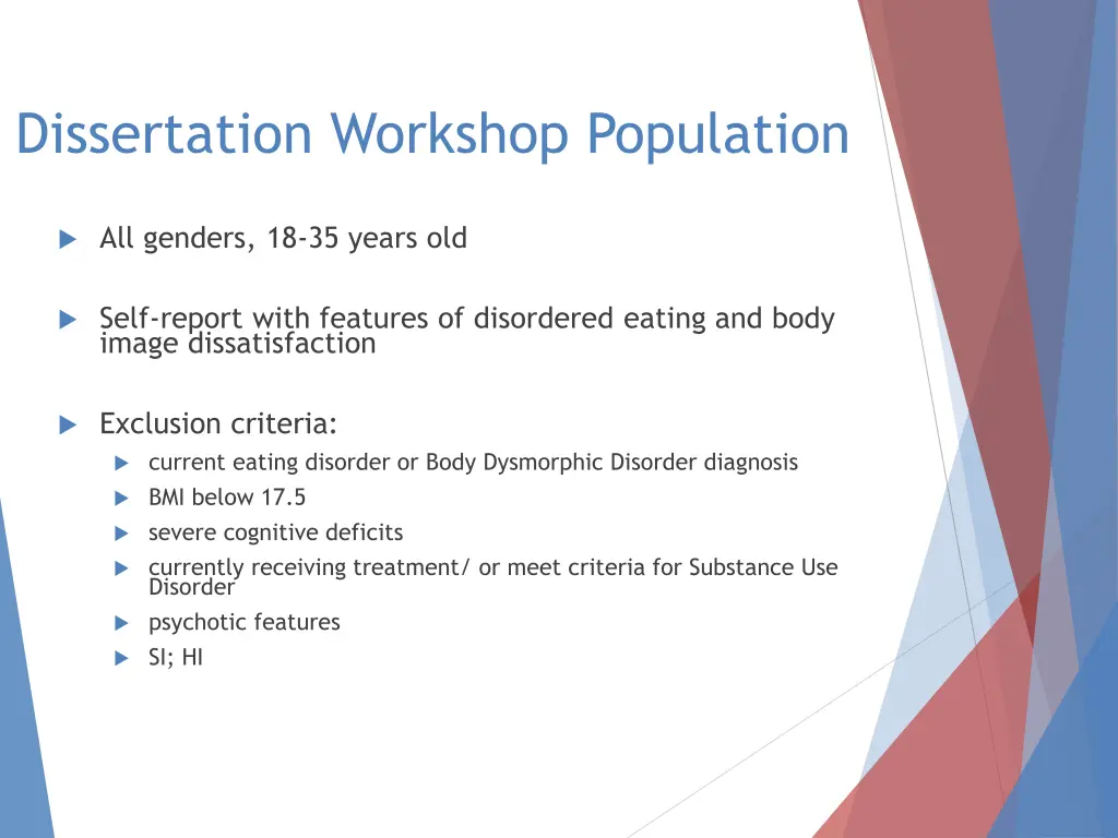 dissertation workshop population