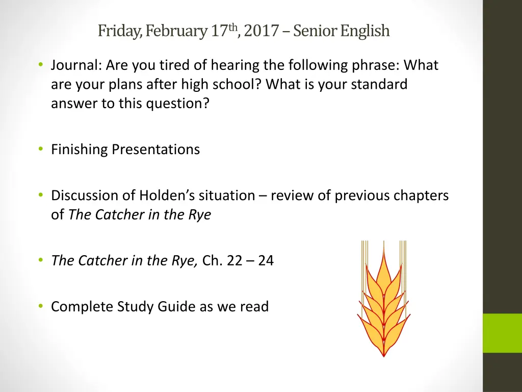 friday february 17 th 2017 senior english