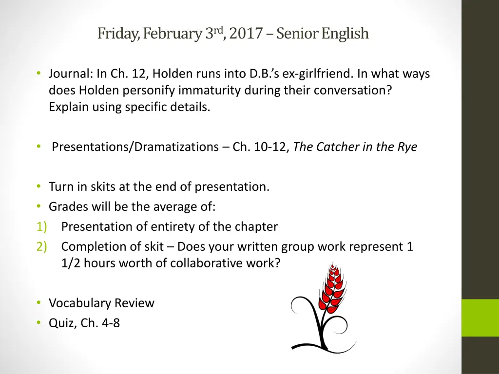 friday february 3 rd 2017 senior english