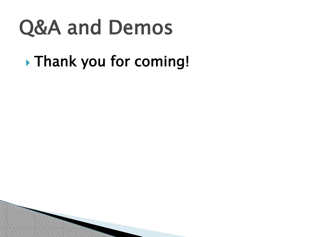 q a and demos