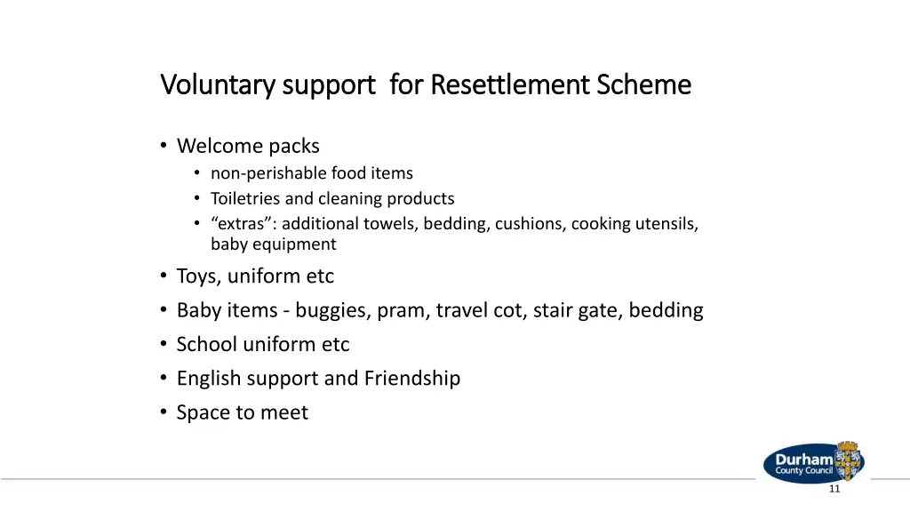 voluntary support for resettlement scheme