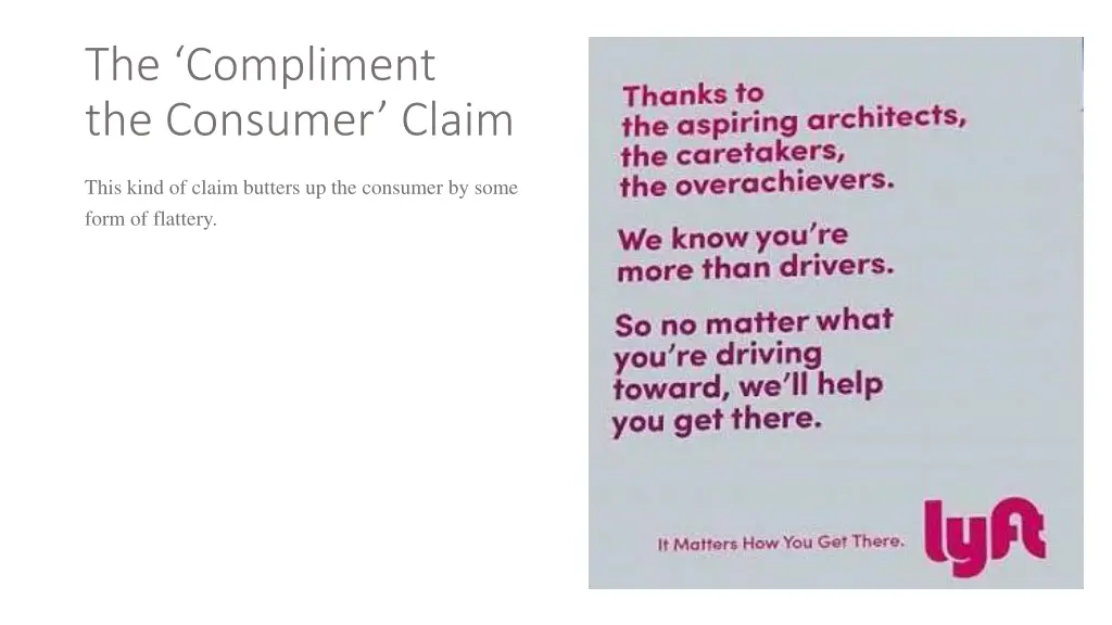 the compliment the consumer claim