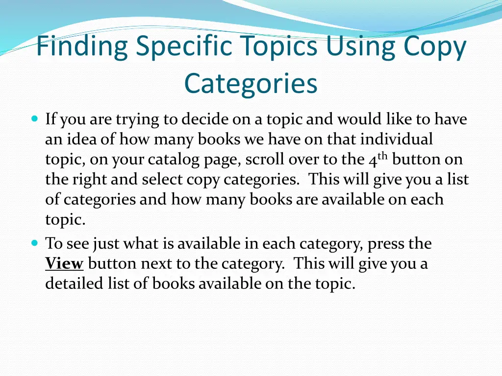 finding specific topics using copy categories