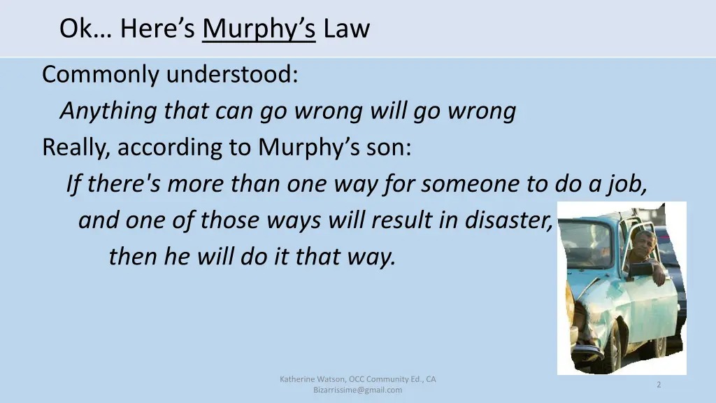 ok here s murphy s law