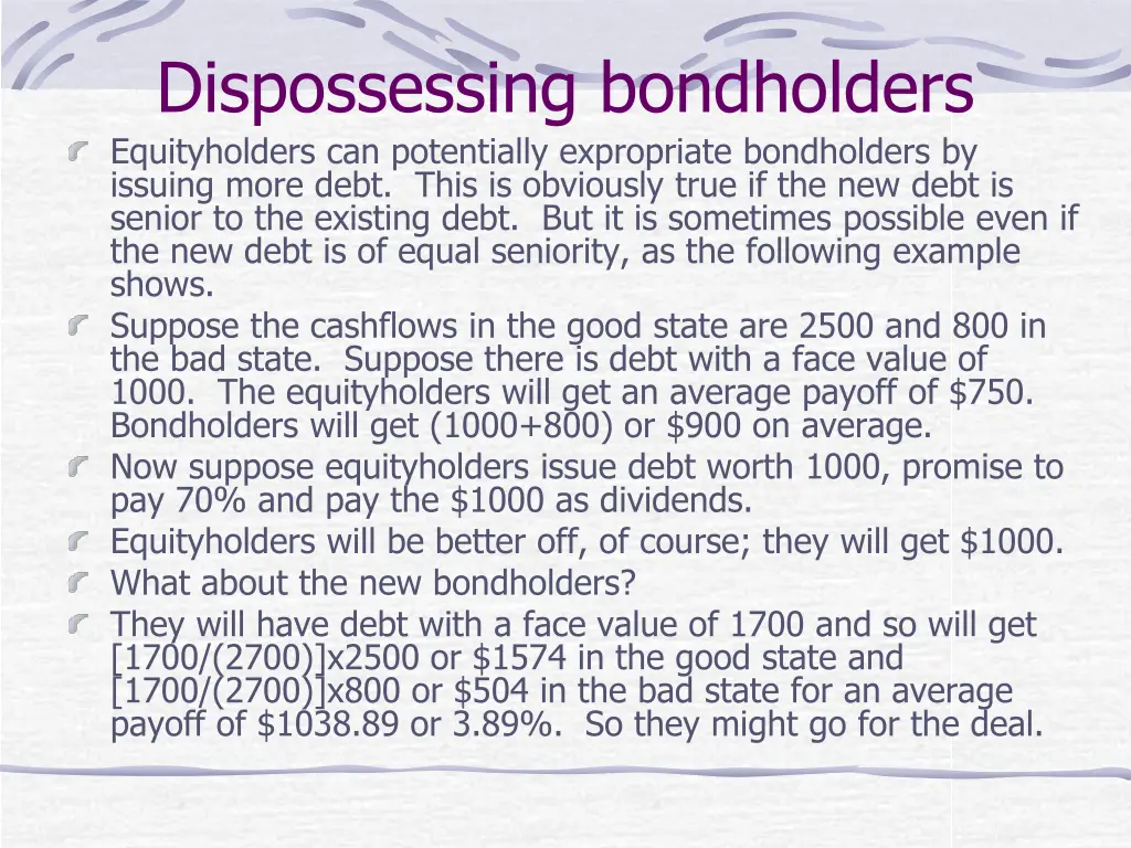 dispossessing bondholders equityholders