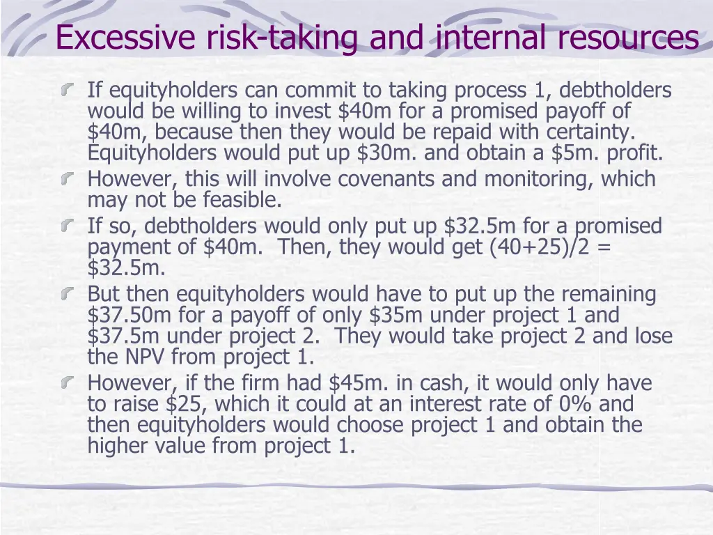 excessive risk taking and internal resources 2