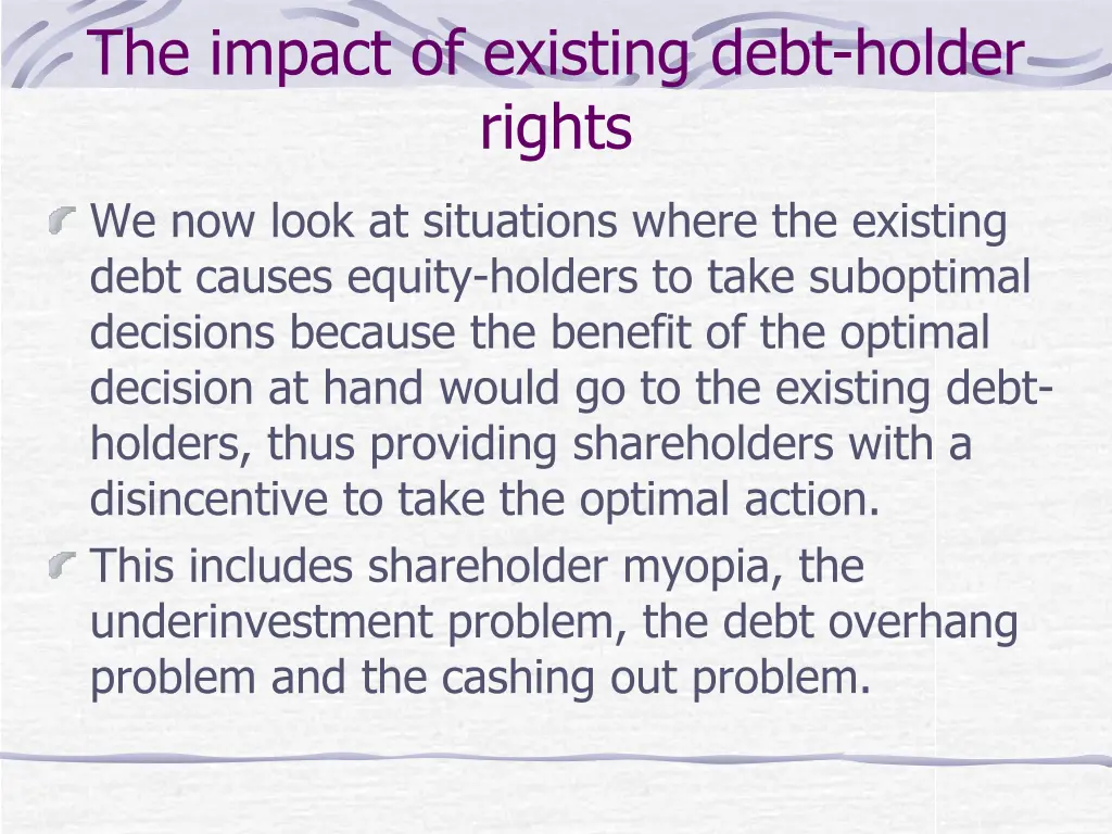 the impact of existing debt holder rights