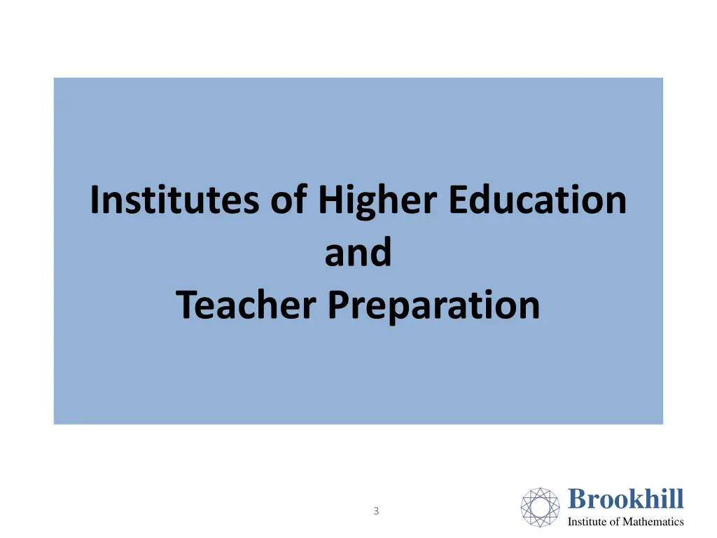 institutes of higher education and teacher