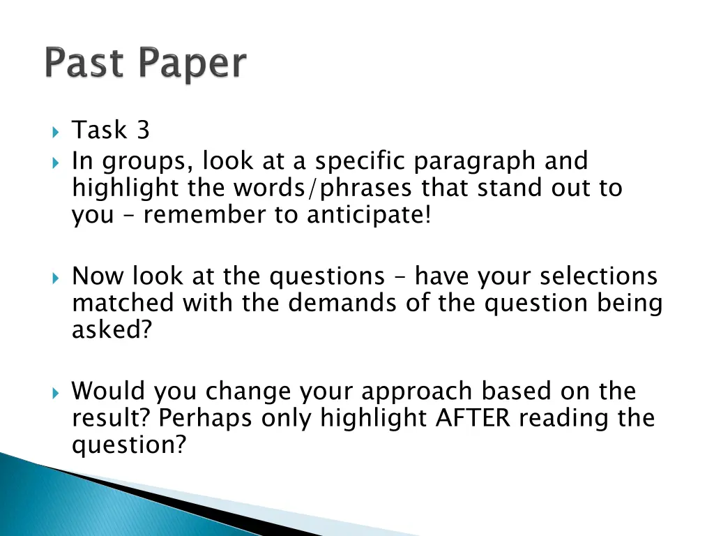 task 3 in groups look at a specific paragraph