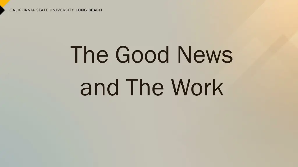 the good news and the work