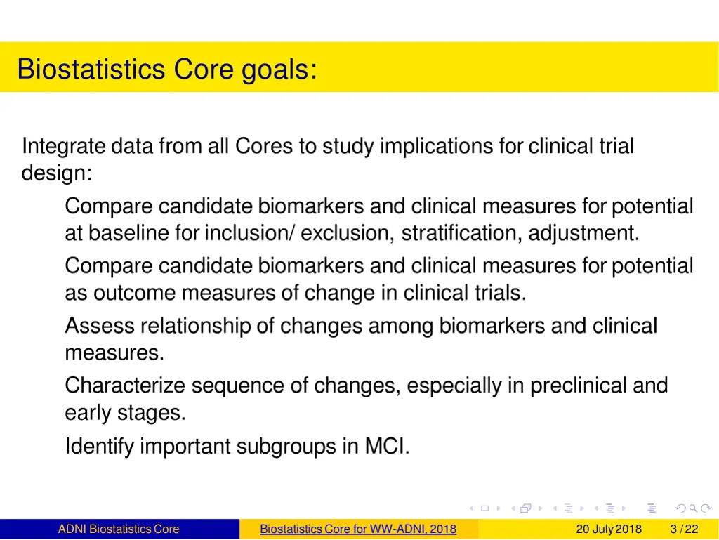 biostatistics core goals