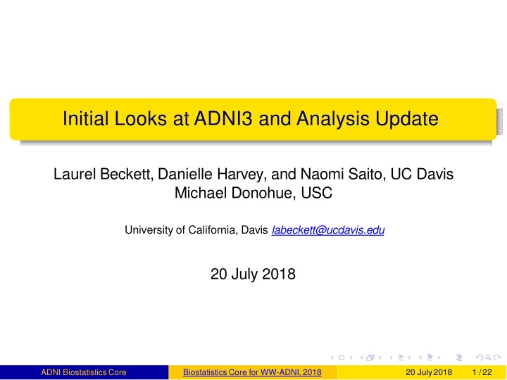 initial looks at adni3 and analysis update