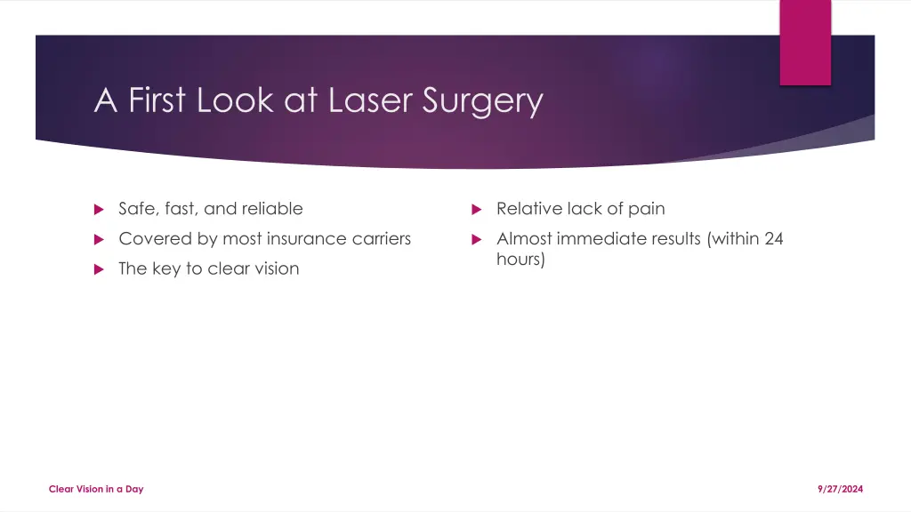 a first look at laser surgery