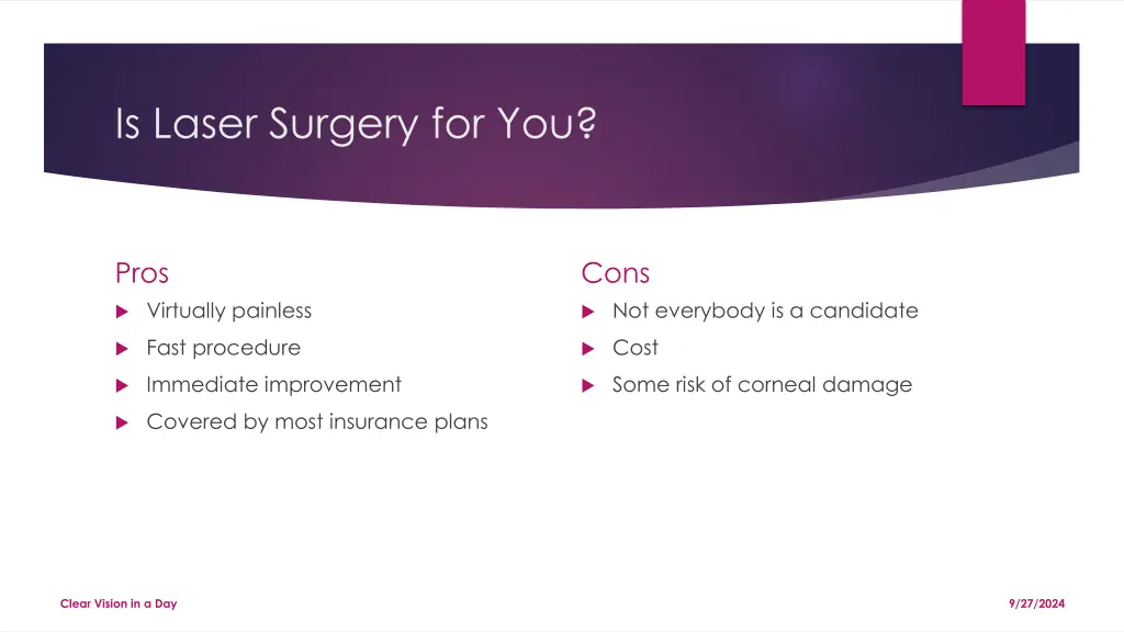 is laser surgery for you