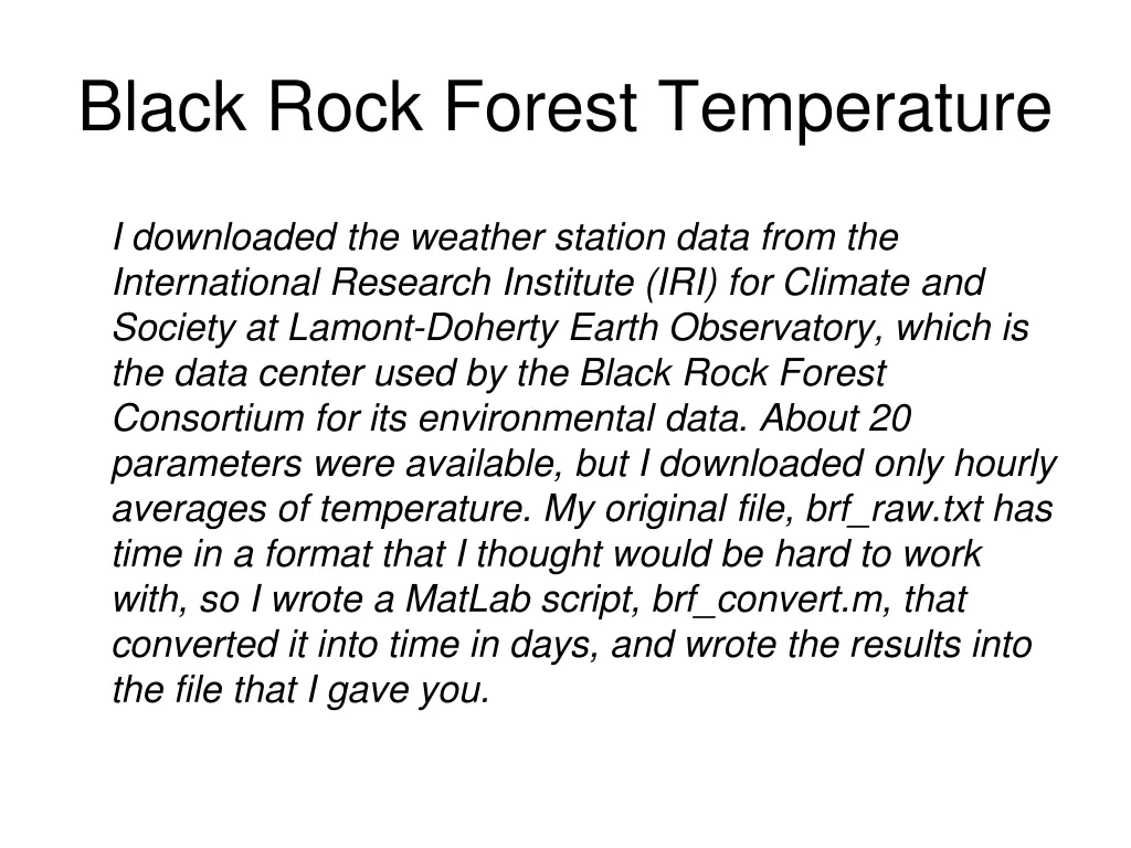 black rock forest temperature