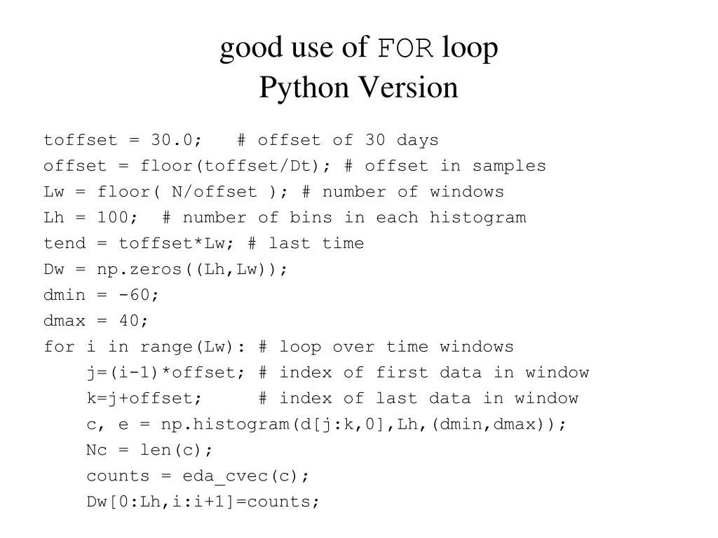 good use of for loop python version