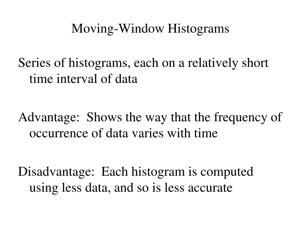 moving window histograms