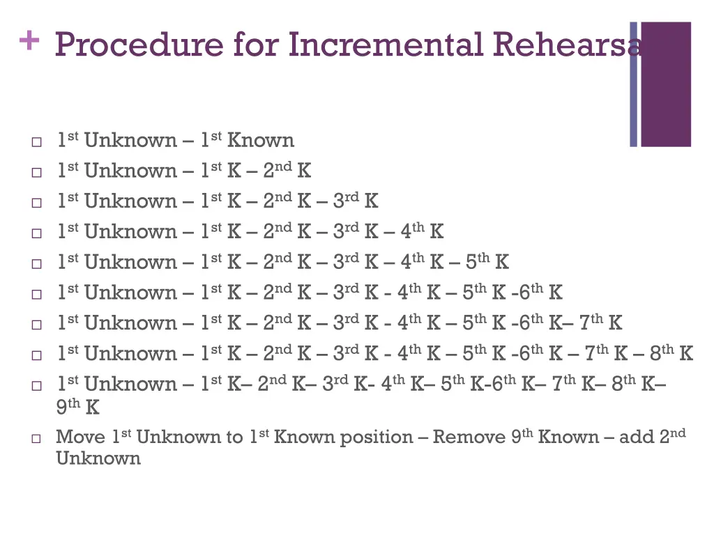 procedure for incremental rehearsal