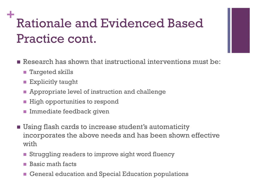 rationale and evidenced based practice cont