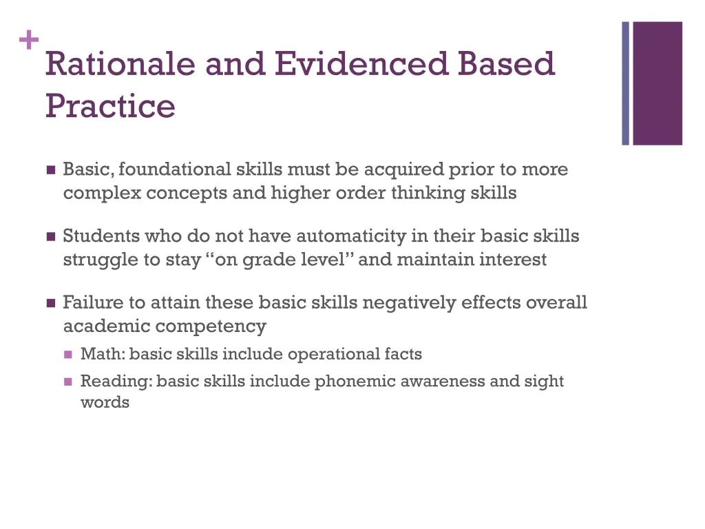 rationale and evidenced based practice