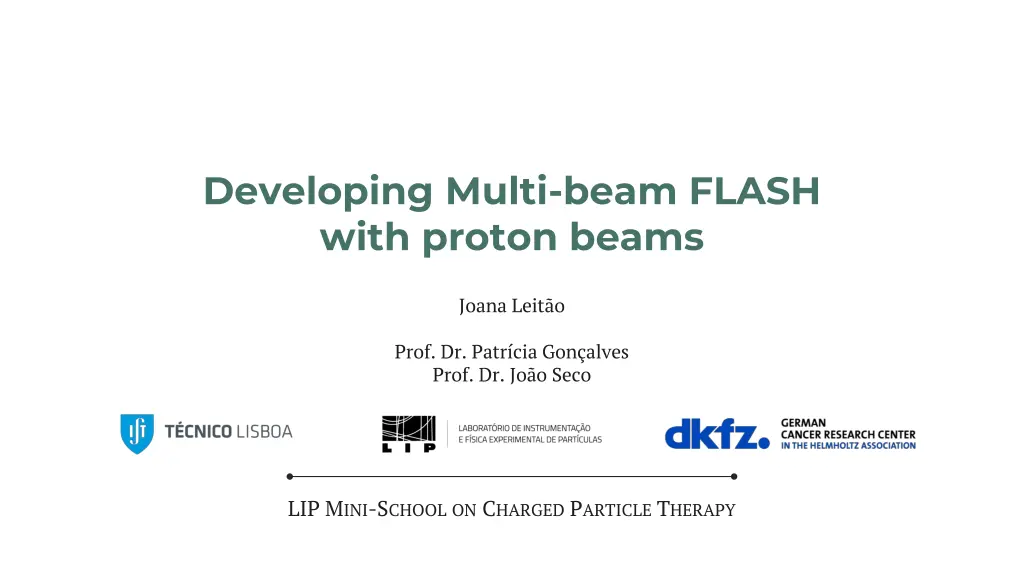 developing multi beam flash with proton beams