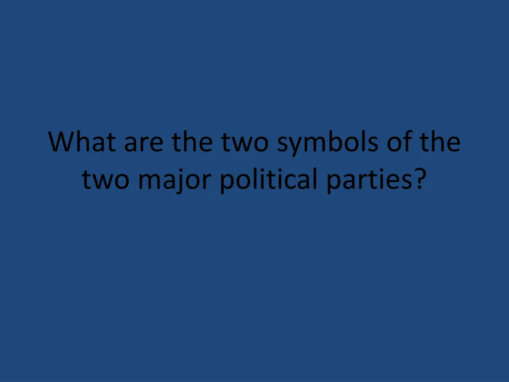 what are the two symbols of the two major