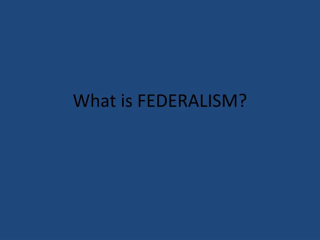 what is federalism