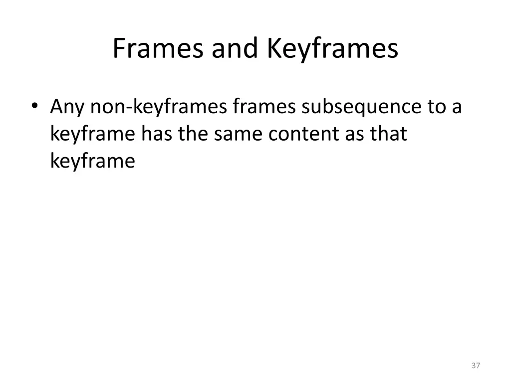 frames and keyframes