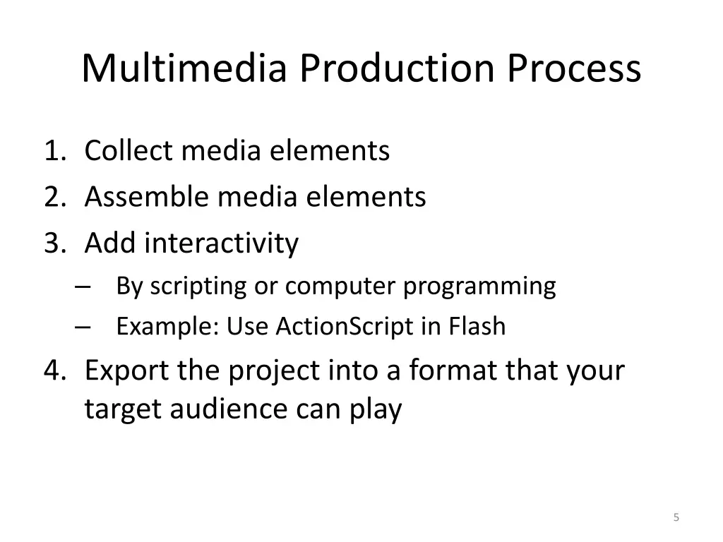 multimedia production process