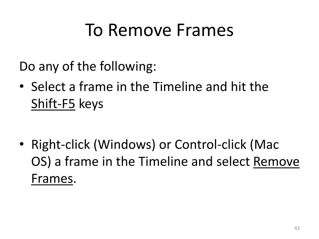 to remove frames