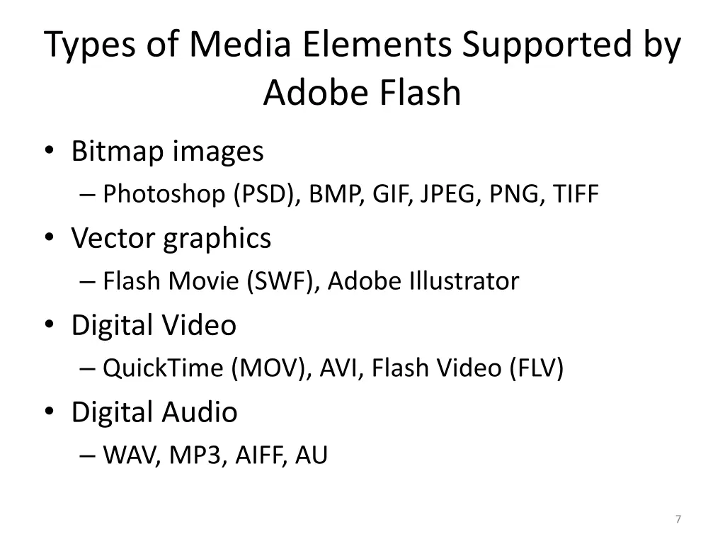 types of media elements supported by adobe flash