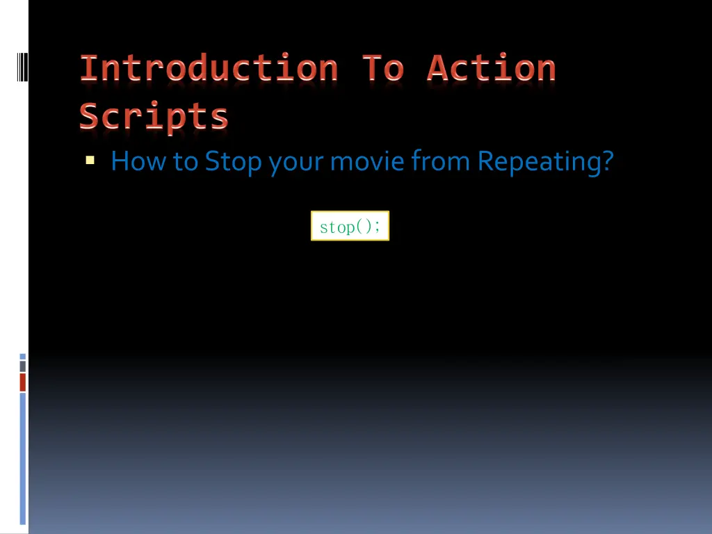 how to stop your movie from repeating