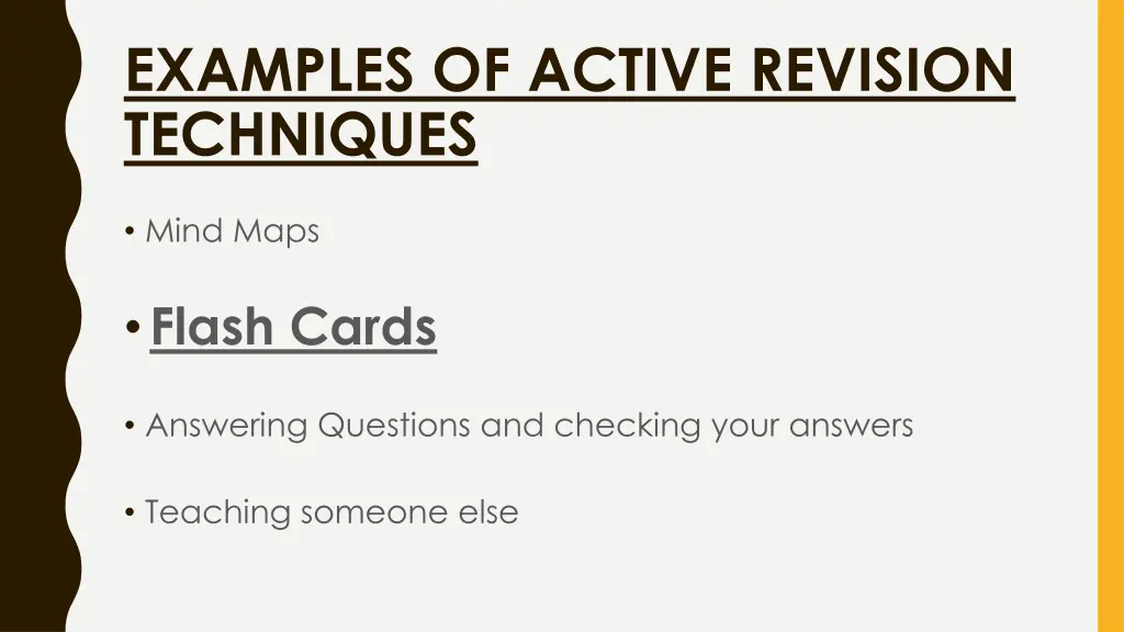 examples of active revision techniques