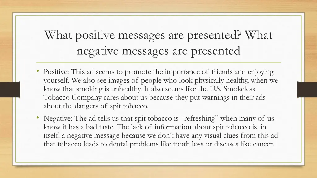 what positive messages are presented what