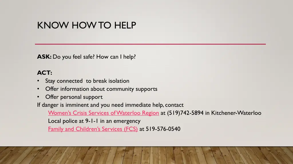 know how to help