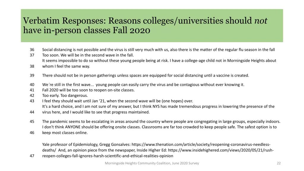 verbatim responses reasons colleges universities 2