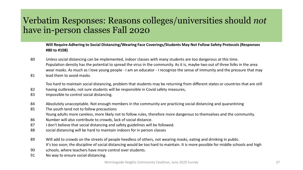 verbatim responses reasons colleges universities 7