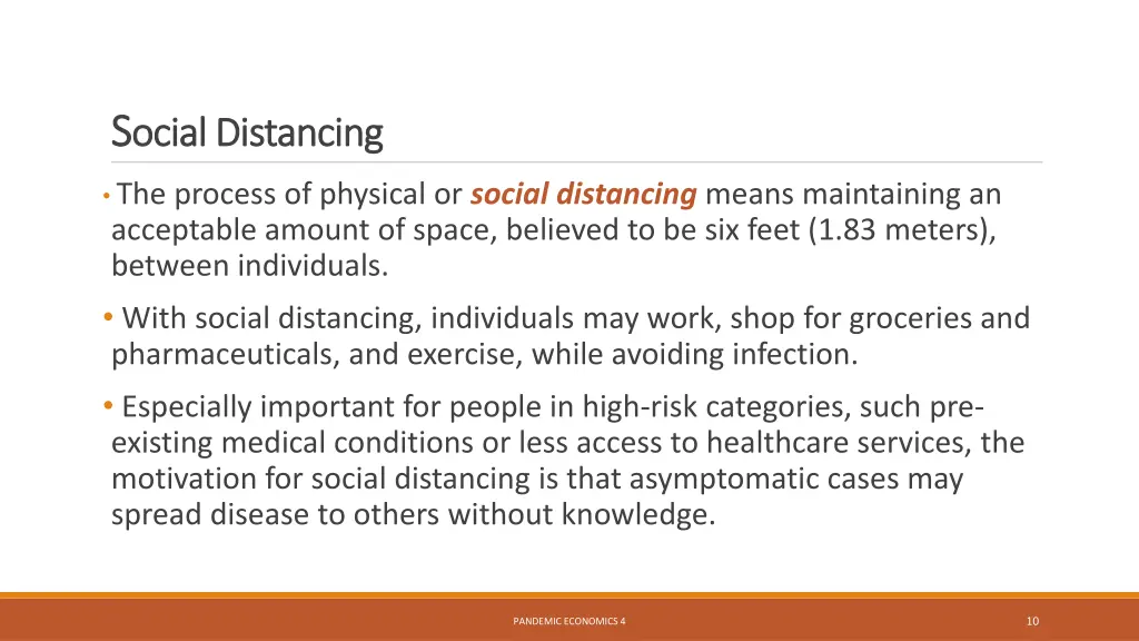 s s ocial distancing ocial distancing