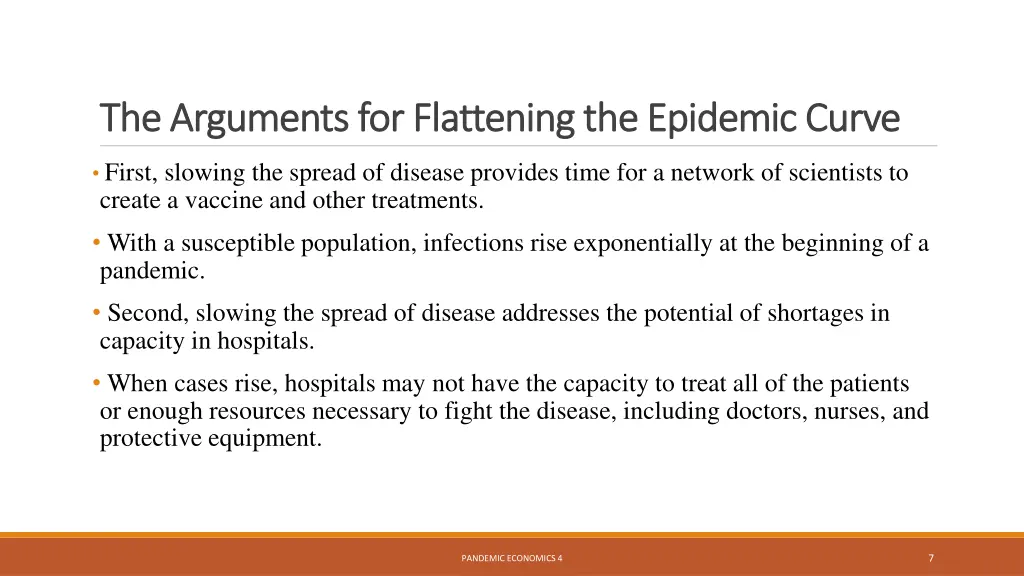 the arguments for flattening the epidemic curve