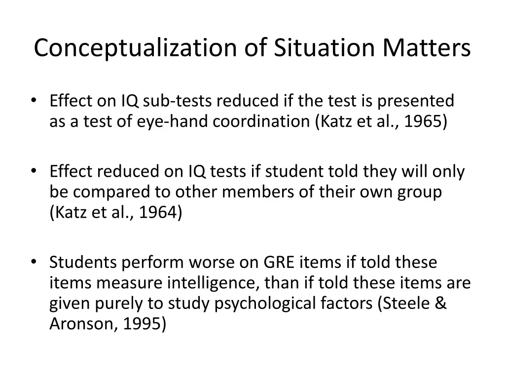 conceptualization of situation matters