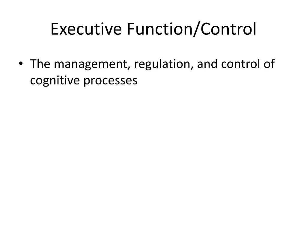 executive function control