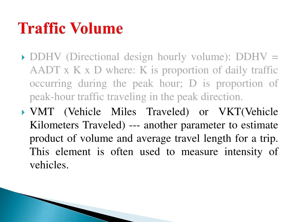 ddhv directional design hourly volume ddhv aadt