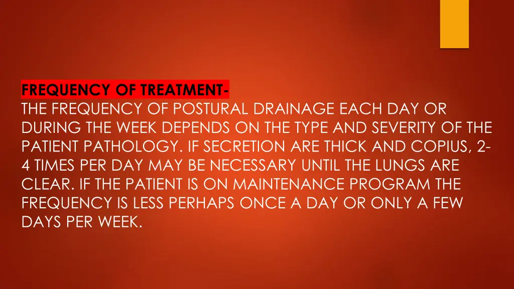 frequency of treatment the frequency of postural