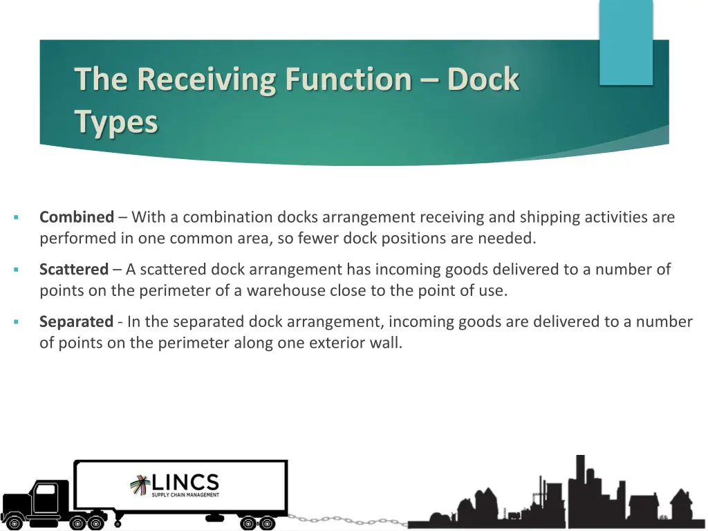 the receiving function dock types